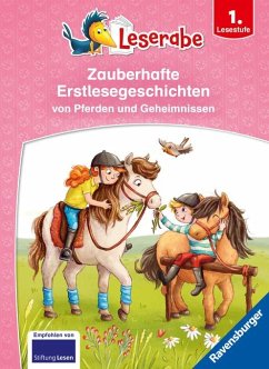 Leserabe - Sonderausgaben: Zauberhafte Erstlesegeschichten von Pferden und Geheimnissen - Neudert, Cee;Mai, Manfred;Lenz, Martin