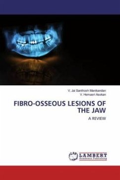 FIBRO-OSSEOUS LESIONS OF THE JAW