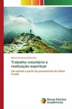 Trabalho voluntário e realização espiritual - Saturnino, Márcia do Carmo