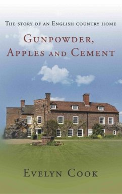 Gunpowder, Apples and Cement - Cook, Evelyn