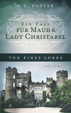 Tod eines Lords - Potter, C. L.