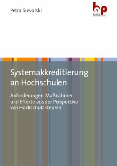 Systemakkreditierung an Hochschulen - Suwalski, Petra
