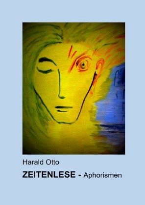 Zeitenlese - Aphorismen Zeitenlese - Aphorismen