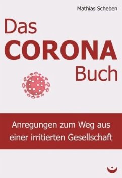 Das Corona-Buch - Scheben, Mathias