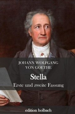 Stella - Goethe, Johann Wolfgang von