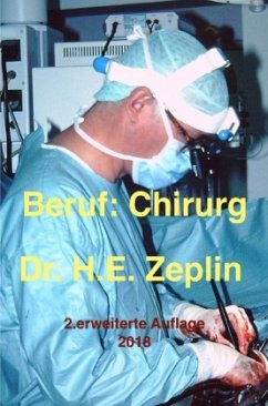 Beruf: Chirurg 2. Auflage - Zeplin, Harald