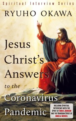Cover Jesus Christ's Answers to the Coronavirus Pandemic (eBook, ePUB)