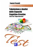 Tabulazione e Analisi delle capacità Cognitivo-Creative con il Test "Figure Nascoste"" (fixed-layout eBook, ePUB)