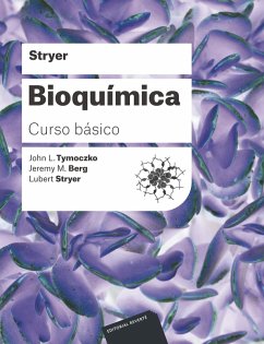 Bioquímica. Curso básico (eBook, PDF) - Stryer, Lubert L.; Berg, Jeremy M.; Tymoczko, John L.