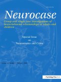 Neuroscience and Crime (eBook, PDF)