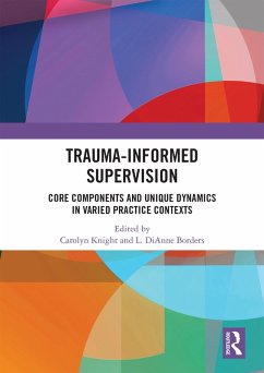 Trauma-Informed Supervision (eBook, PDF) Cover Trauma-Informed Supervision (eBook, PDF)