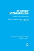 Symbolic Interactionism (RLE Social Theory) (eBook, PDF)