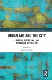 Urban Art and the City (eBook, ePUB)