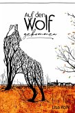 Auf den Wolf gekommen (eBook, ePUB)