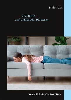 Fatigue und Uhthoff-Phänomen (eBook, ePUB)