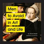 Men to Avoid in Art and Life (eBook, ePUB)