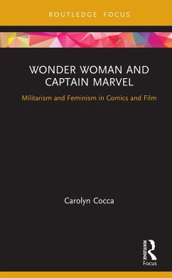 Wonder Woman and Captain Marvel (eBook, ePUB) - Cocca, Carolyn