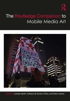 The Routledge Companion to Mobile Media Art (eBook, ePUB)