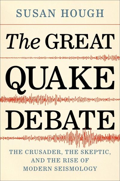 The Great Quake Debate (eBook, ePUB) The Great Quake Debate (eBook, ePUB)