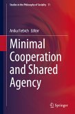Minimal Cooperation and Shared Agency (eBook, PDF)