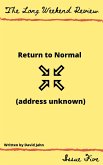 Return to Normal (Address Unknown) (eBook, ePUB)