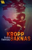 Kropp saknas (eBook, ePUB)