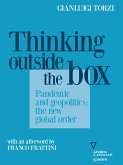 Thinking Outside the Box. Pandemic and geopolitics: the new global order (eBook, ePUB)