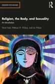 Religion, the Body, and Sexuality (eBook, PDF)
