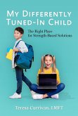 My Differently Tuned-In Child (eBook, ePUB)