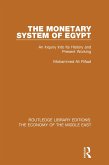 The Monetary System of Egypt (RLE Economy of Middle East) (eBook, ePUB)