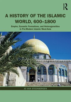 Cover A History of the Islamic World, 600-1800 (eBook, ePUB)