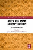 Greek and Roman Military Manuals (eBook, ePUB)