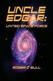 Uncle Edgar - United Space Force (eBook, ePUB)
