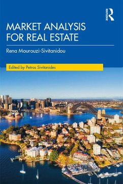 Market Analysis for Real Estate (eBook, ePUB) - Mourouzi-Sivitanidou, Rena