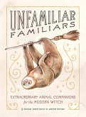 Unfamiliar Familiars (eBook, ePUB)