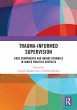 Trauma-Informed Supervision (eBook,... - Bild 1