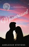 Mooncrossed (eBook, ePUB)