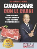 Guadagnare Con Le Carni (eBook, ePUB)