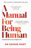 A Manual for Being Human (eBook, ePUB)