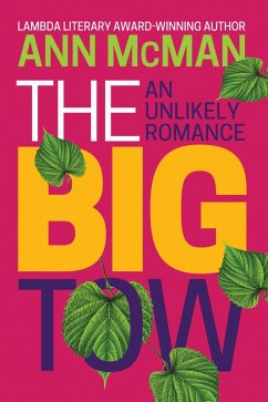 The Big Tow: An Unlikely Romance (eBook, ePUB) - McMan, Ann