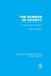 The Science of Society (RLE Social... - Bild 1