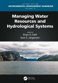 Managing Water Resources and Hydrological Systems (eBook, PDF)