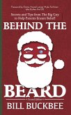Behind the Beard: Stories and Tips from The Big Guy to Help Parents Ensure Belief! (eBook, ePUB)