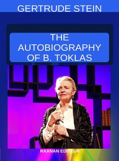 The Autobiography of Alice B. Toklas (eBook, ePUB) - Stein, Gertrude