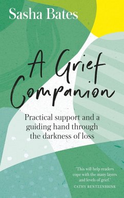 A Grief Companion (eBook, ePUB) - Bates, Sasha