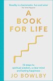 A Book For Life (eBook, ePUB) A Book For Life (eBook, ePUB)