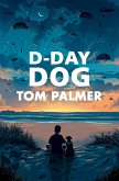 D-Day Dog (eBook, ePUB)