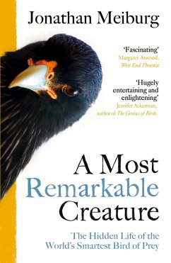 A Most Remarkable Creature (eBook, ePUB) - Meiburg, Jonathan
