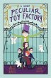 A Most Peculiar Toy Factory (eBook,... - Bild 1