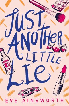 Just Another Little Lie (eBook, ePUB) - Ainsworth, Eve